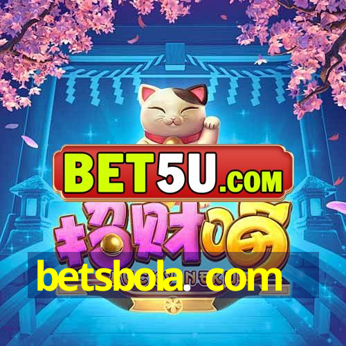 betsbola. com